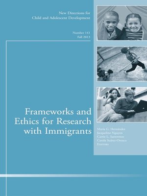 cover image of Frameworks and Ethics for Research with Immigrants